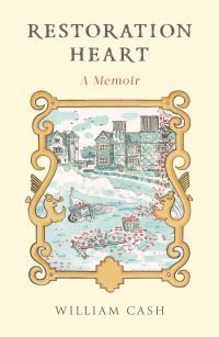 Book Cover for Restoration Heart by William Cash