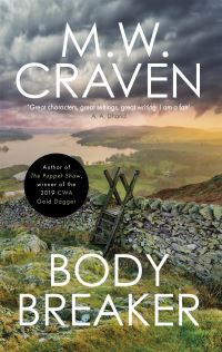 Book Cover for Body Breaker by M W Craven
