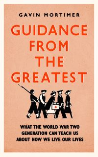 Book Cover for Guidance from the Greatest by Gavin Mortimer