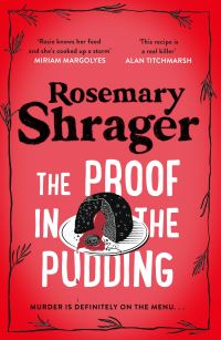 Book Cover for The Proof in the Pudding by Rosemary Shrager