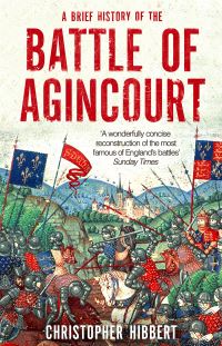 Book Cover for A Brief History of Agincourt by Christopher Hibbert