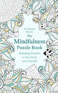 Book Cover for The Mindfulness Puzzle Book by Dr Gareth Moore