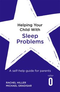 Book Cover for Helping Your Child With Sleep Problems by Rachel Hiller, Michael Gradisar