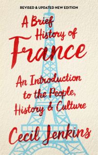 Book Cover for A Brief History of France by Cecil Jenkins