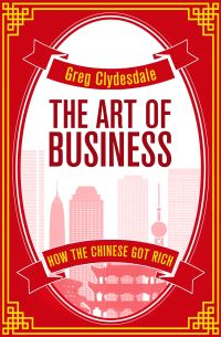 Book Cover for The Art of Business by Greg Clydesdale