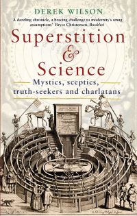 Book Cover for Superstition & Science by Derek Wilson