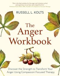 Book Cover for The Anger Workbook by Russell Kolts
