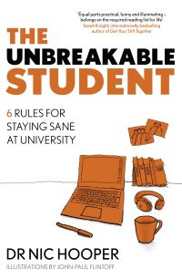 Book Cover for The Unbreakable Student by Nic Hooper