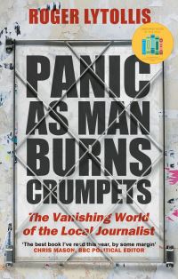 Book Cover for Panic as Man Burns Crumpets by Roger Lytollis