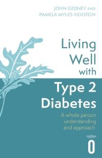 Book Cover for Living Well With Type 2 Diabetes by John Gedney, Pamela MylesHooton