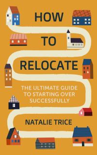 Book Cover for How to Relocate by Natalie Trice