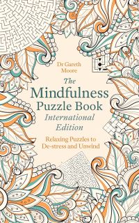 Book Cover for The Mindfulness Puzzle Book International Edition by Dr Gareth Moore