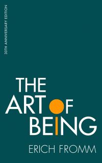 Book Cover for The Art of Being by Erich Fromm