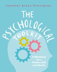 Book Cover for The Psychological Toolkit by Jennifer Evans Fitzsimons