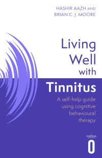 Book Cover for Living Well With Tinnitus by Hashir Aazh, Brian C J Moore