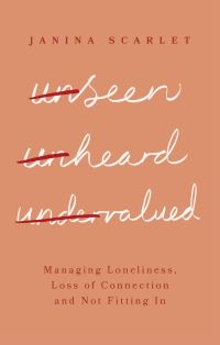 Book Cover for Unseen, Unheard, Undervalued by Janina Scarlet