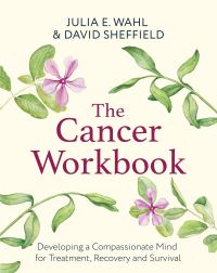 Book Cover for The Cancer Workbook by Julia Wahl, David Sheffield