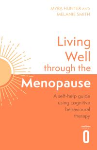 Book Cover for Living Well Through the Menopause by Myra Hunter, Melanie Smith