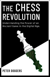 Book Cover for The Chess Revolution by Peter Doggers