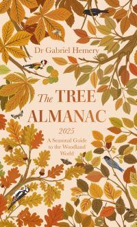 Book Cover for The Tree Almanac 2025 by Gabriel Hemery