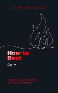 Book Cover for How to Beat Pain by Chris Penlington