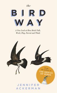 Book Cover for The Bird Way by Jennifer Ackerman