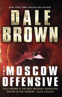 Book Cover for The Moscow Offensive by Dale Brown