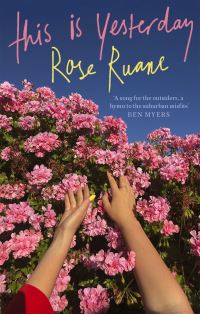 Book Cover for This Is Yesterday by Rose Ruane