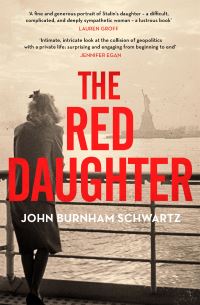 Book Cover for The Red Daughter by John Burnham Schwartz