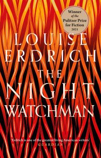Book Cover for The Night Watchman by Louise Erdrich