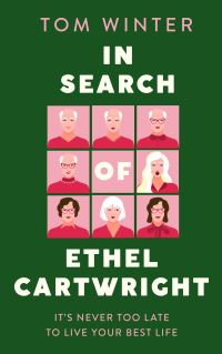 Book Cover for In Search of Ethel Cartwright by Tom Winter