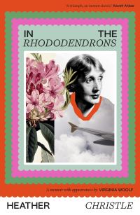Book Cover for In the Rhododendrons by Heather Christle