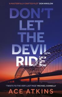 Book Cover for Don't Let the Devil Ride by Ace Atkins