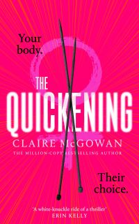 Book Cover for The Quickening by Claire McGowan