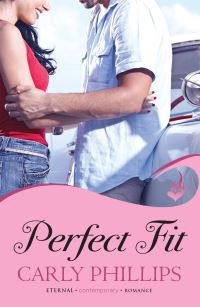 Book Cover for Perfect Fit by Carly Phillips