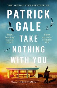 Book Cover for Take Nothing With You by Patrick Gale