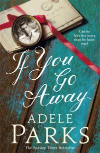 Book Cover for If You Go Away by Adele Parks