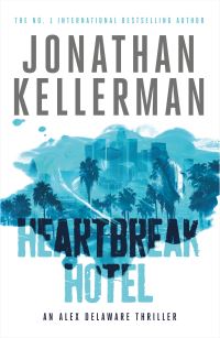 Book Cover for Heartbreak Hotel by Jonathan Kellerman