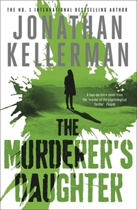 Book Cover for The Murderer's Daughter by Jonathan Kellerman