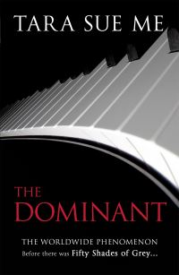 Book Cover for The Dominant by Tara Sue Me