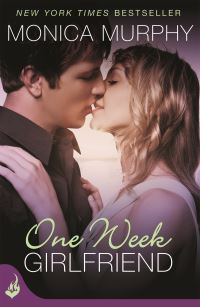 Book Cover for One Week Girlfriend. Book 1 by Monica Murphy