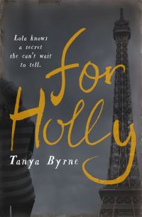 Book Cover for For Holly by Tanya Byrne