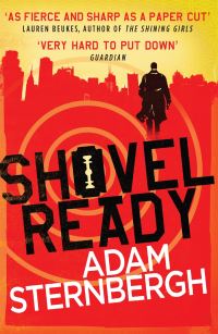 Book Cover for Shovel Ready by Adam Sternbergh