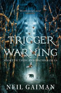 Book Cover for Trigger Warning by Neil Gaiman