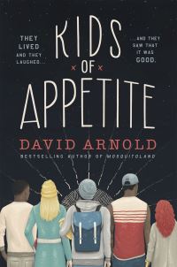 Book Cover for Kids of Appetite by David Arnold