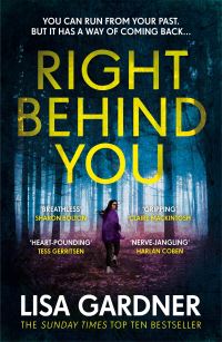 Book Cover for Right Behind You by Lisa Gardner