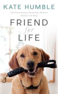 Book Cover for Friend for Life by Kate Humble