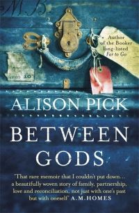 Book Cover for Between Gods by Alison Pick