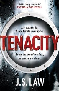 Book Cover for Tenacity by J. S. Law