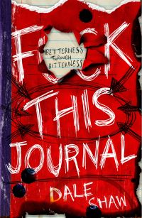 Book Cover for F**k This Journal by Dale Shaw